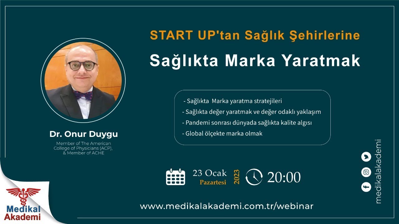 START UP’tan Sağlık Şehirlerine; Sağlıkta Marka Yaratmak