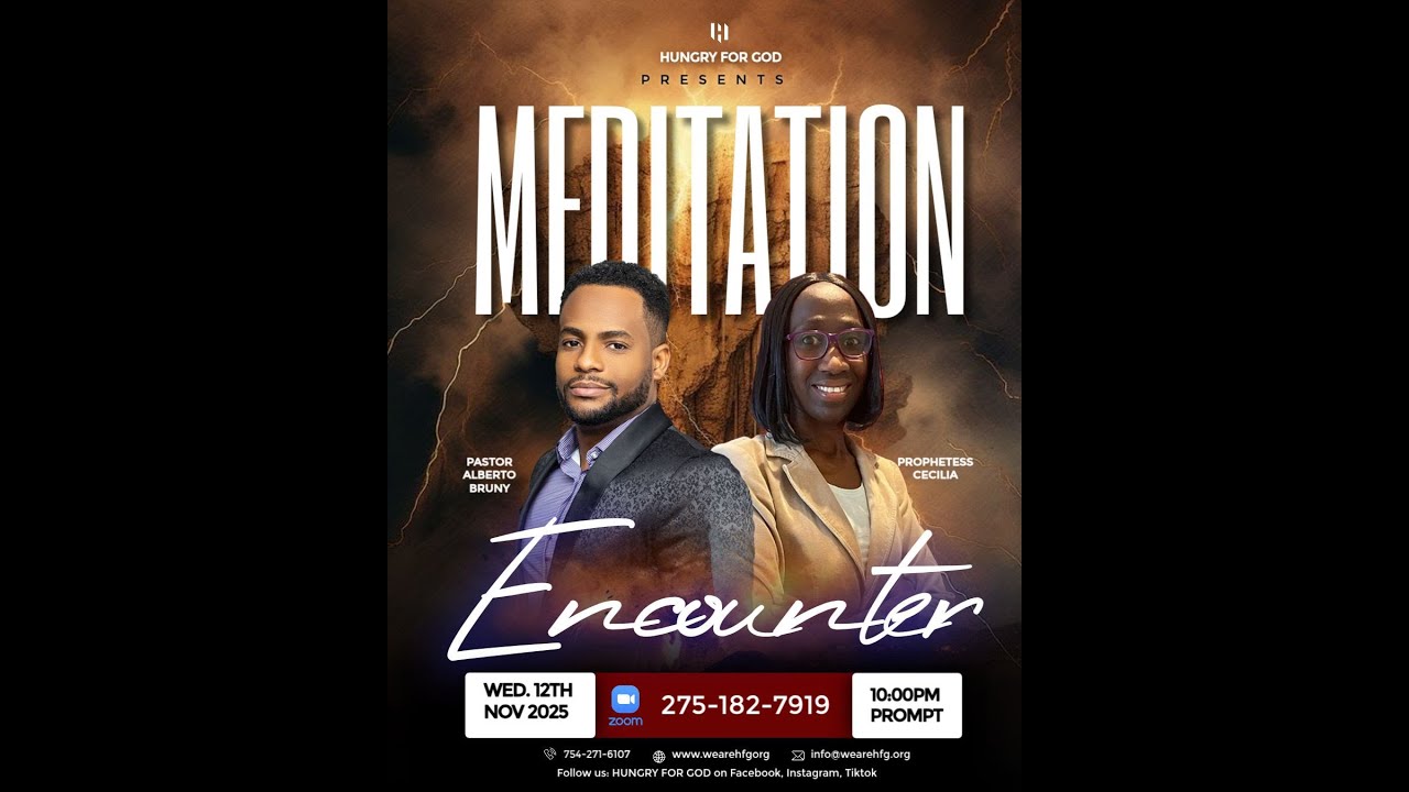 HUNGRY FOR GOD || MEDIATATION || PROPHETESS CECILIA || DAY 3