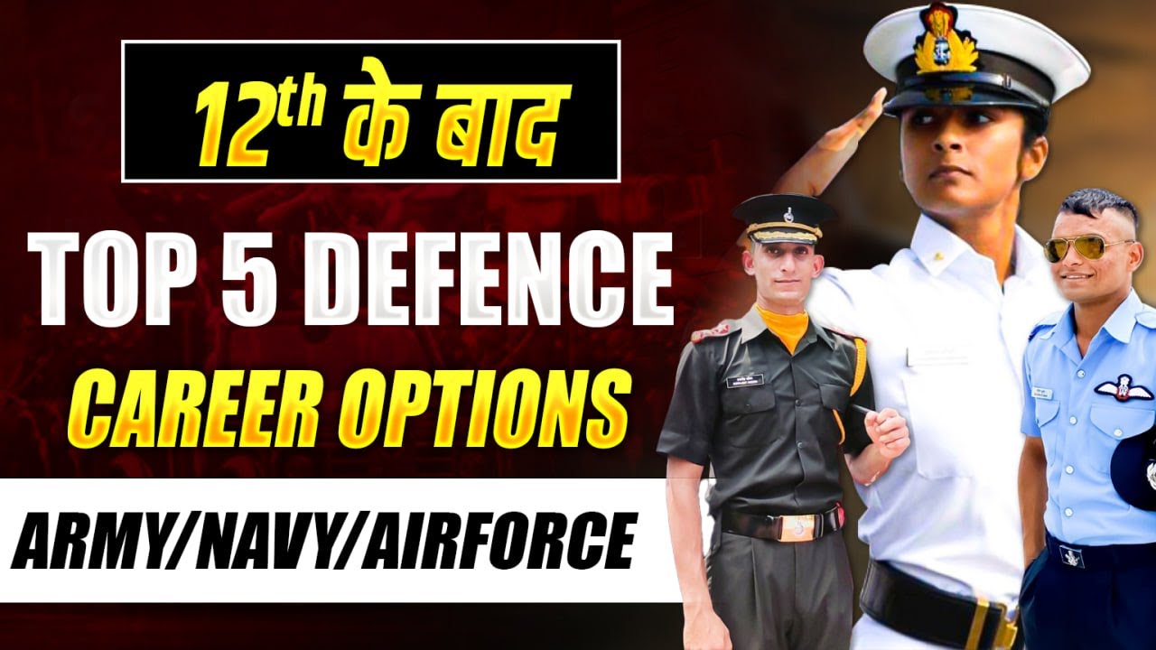 🎖️ Top 5 Defence Career Options After 12th | NDA ✈️ Navy ⚓ Airforce 🚁 & More
