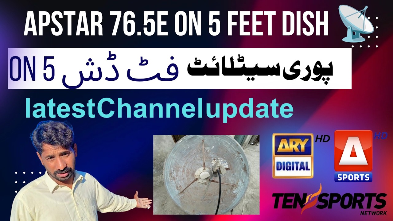 Apstar7 76.5e 5 feet dish setting| Apstar7 new channel update today 