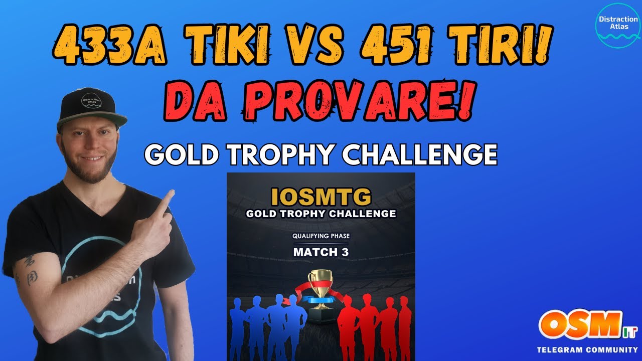 OSM BEST TACTICS: 433A TIKI VS 451 TIRI! | Gold Trophy Challenge