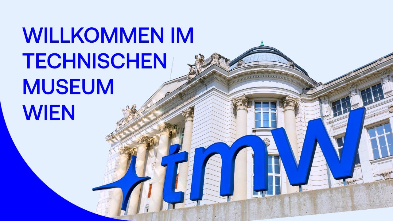 Willkommen im Technischen Museum Wien! ✨ Sei neugierig.