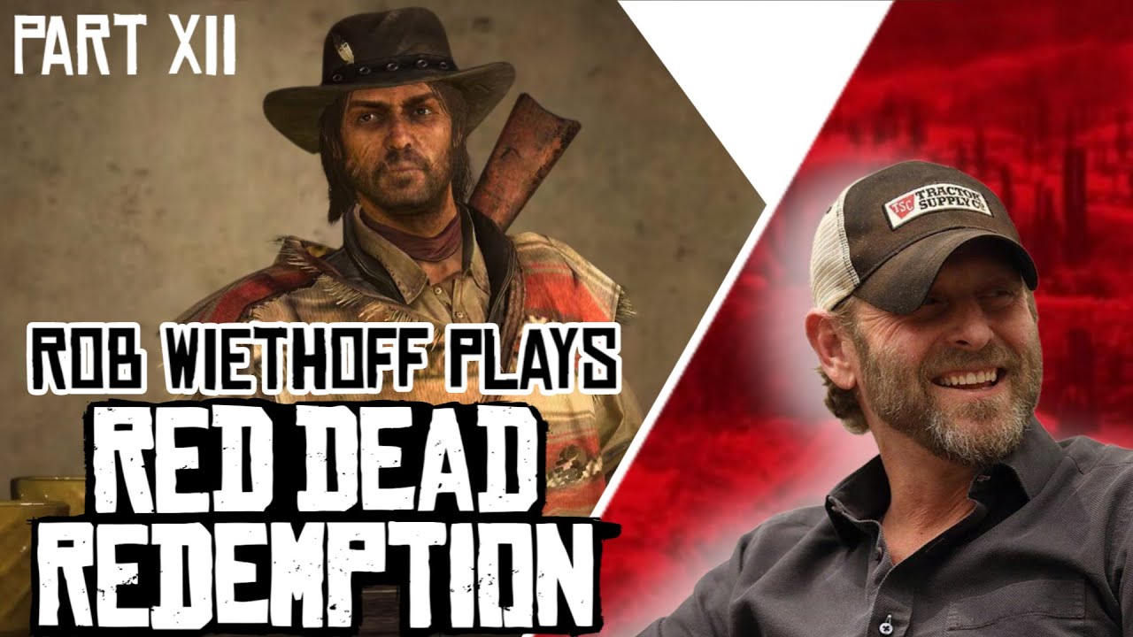 Rob Wiethoff Plays Red Dead Redemption - Playthrough - Part 12