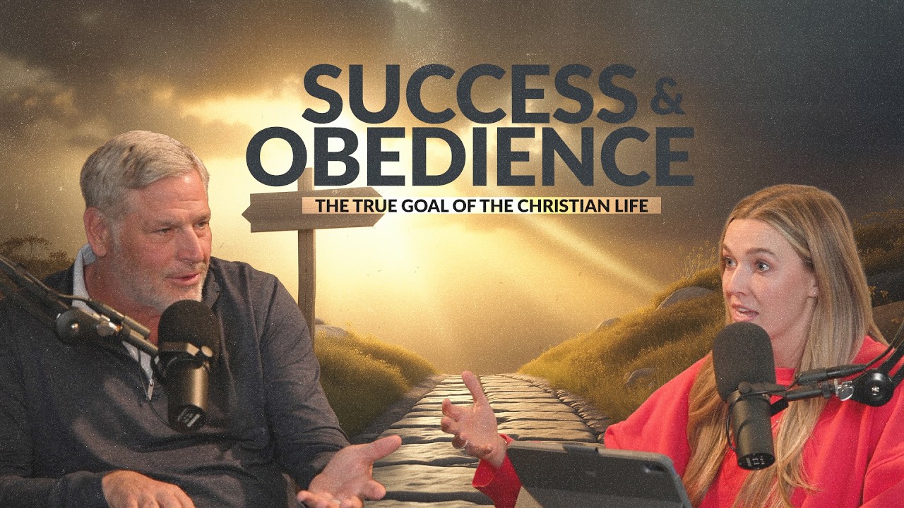 Success and Obedience | The True Goal of the Christian Life