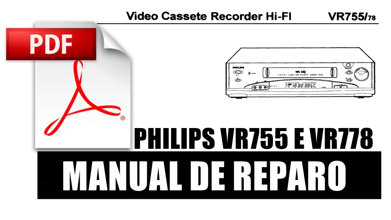 PHILIPS VR 755/78 РУКОВОДСТВО ПО РЕМОНТУ видеокассеты - видеомагнитофон PDF