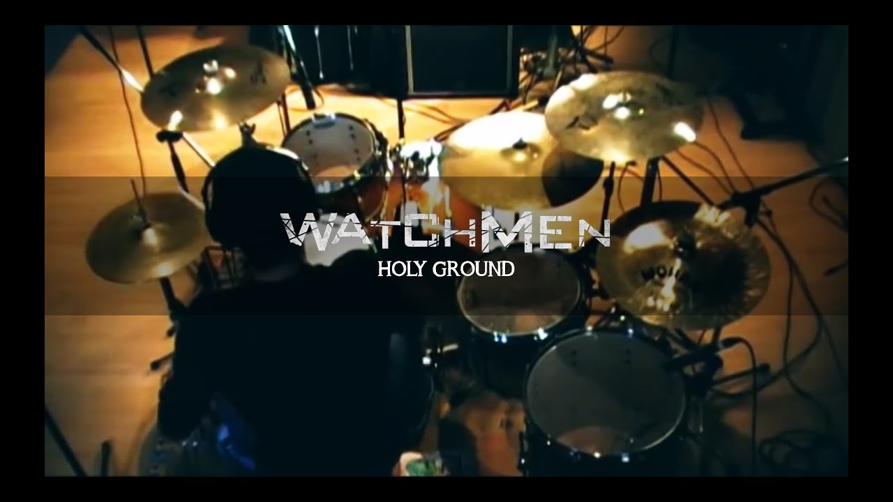 Watchmen - Holy Ground (Official Video)  (Resize HD)