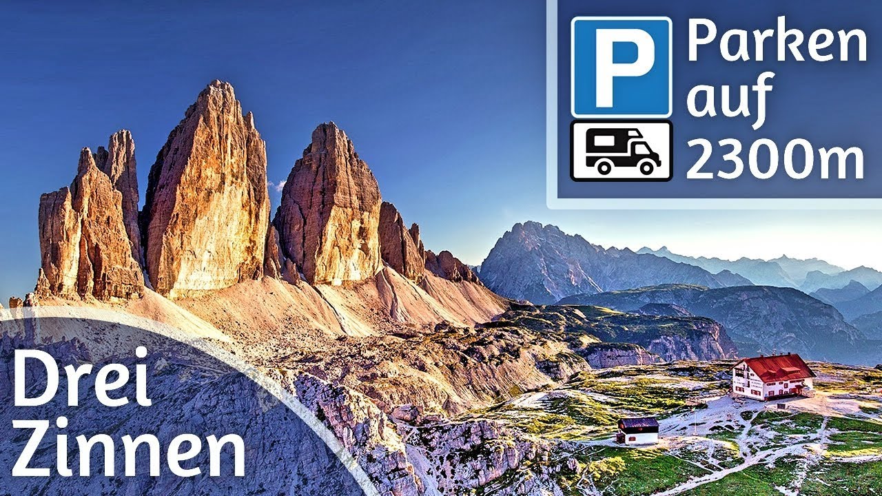 Die Drei Zinnen in den Dolomiten - Rundwanderung & Womo Stellplatz auf 2300m