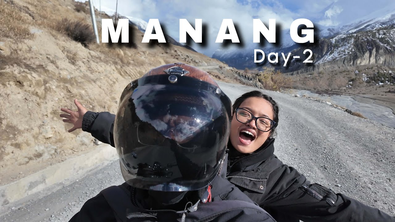 Kathmandu to Manang on bike | Day 2 | Khangsaar pugiyoo | 😍🥳