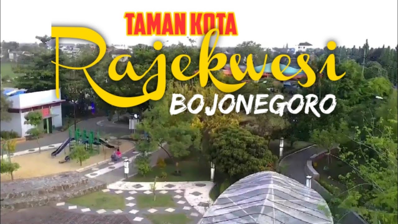 Taman Rajekwesi Bojonegoro | Wisata Bojonegoro