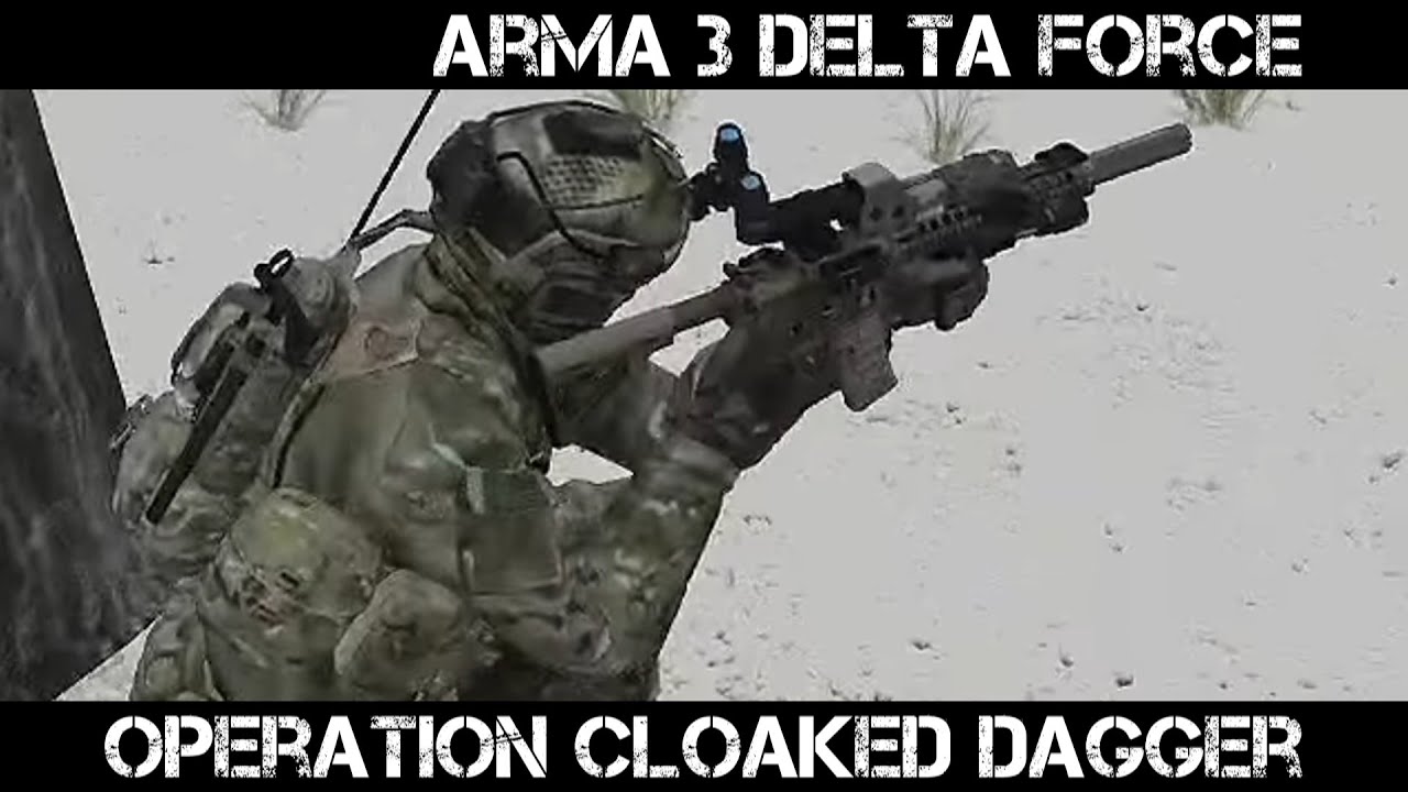 ARMA 3 Delta Force Gameplay - Operation Cloaked Dagger