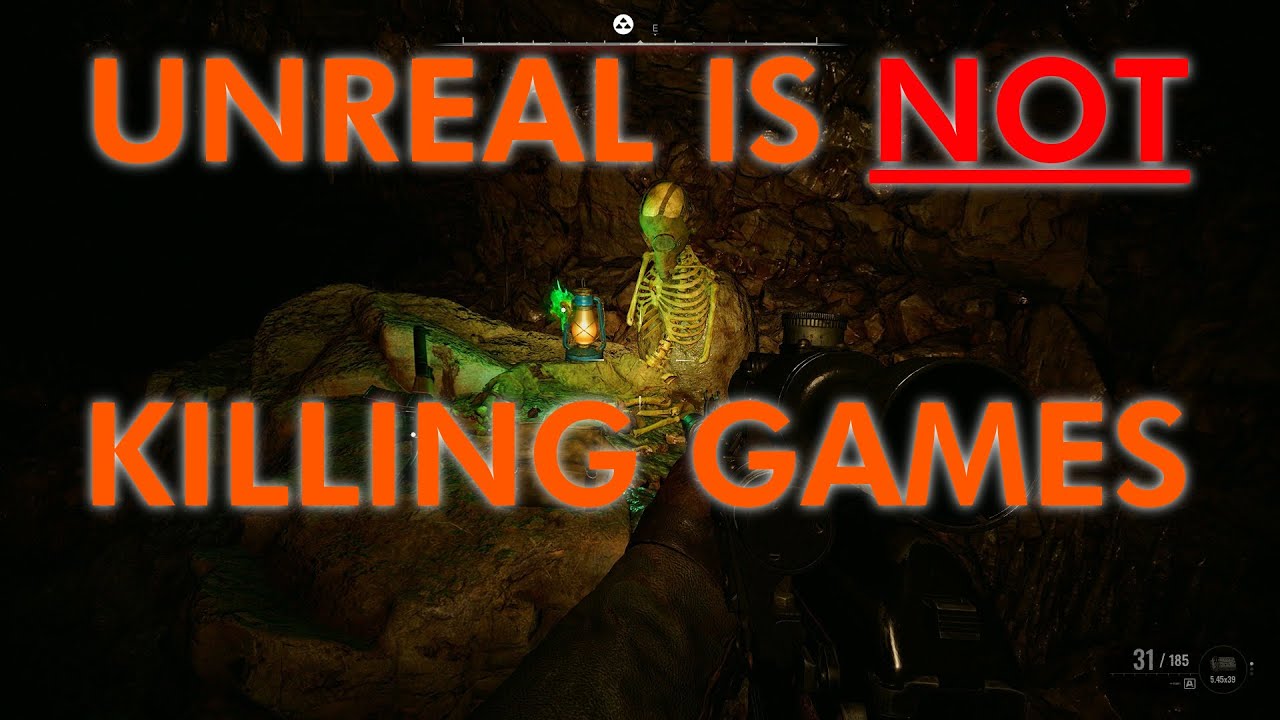 Unreal Engine is Not Killing Games
