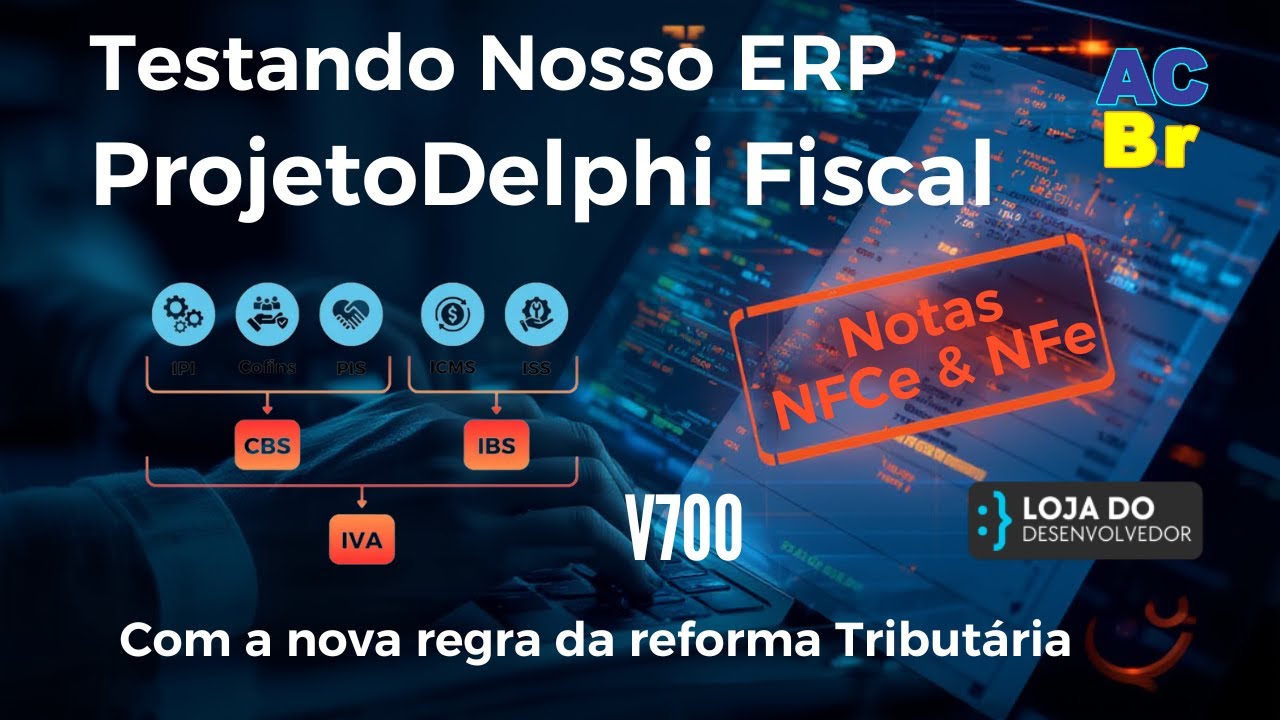 Demonstration of NFCe and NFe issuance in version 7 of the Delphi Fiscal Project.