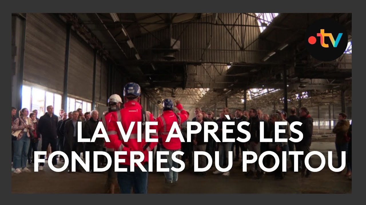 Une nouvelle vie pour les Fonderies du Poitou