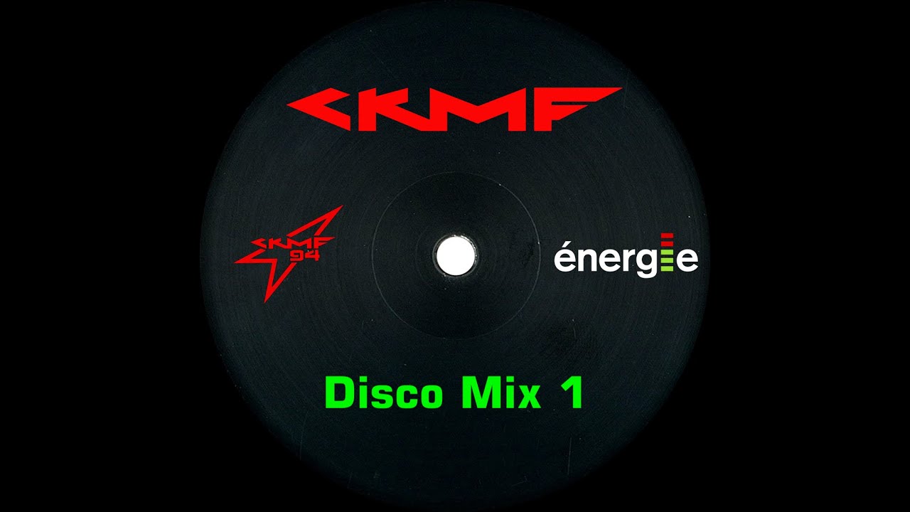 CKMF - Disco Mix 1