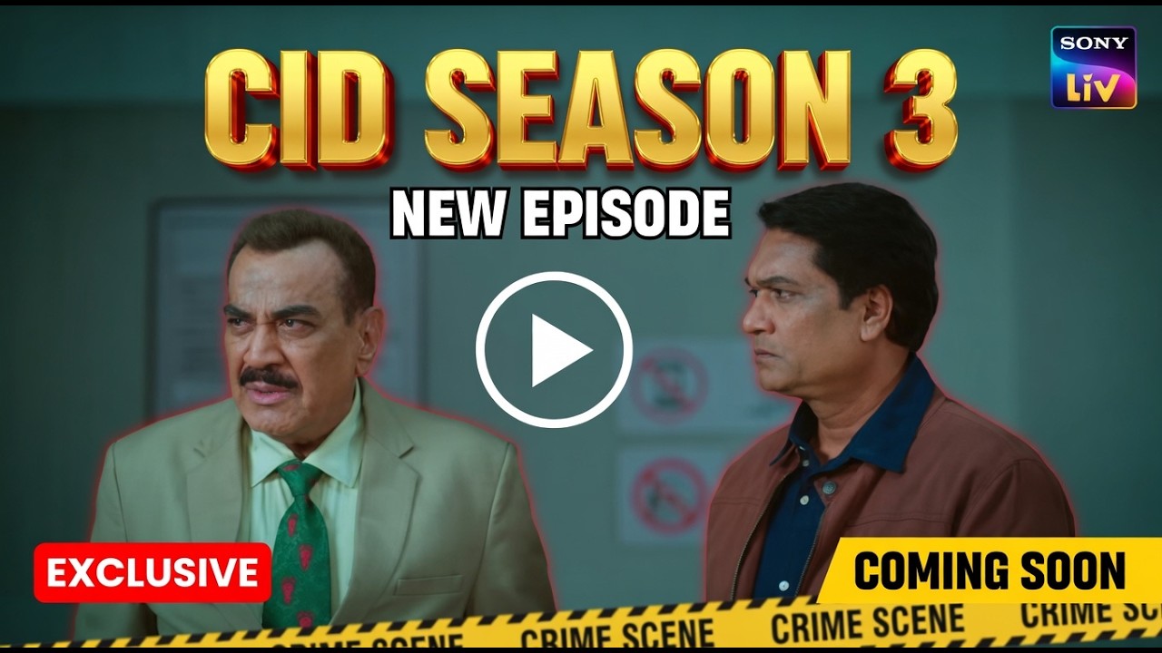 CID Season 3 Confirmed? | Latest News & Update