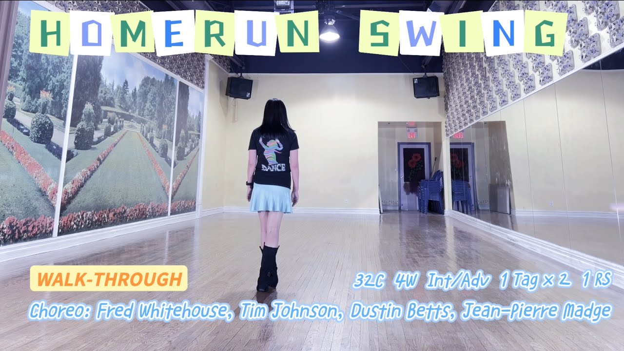 HOMERUN SWING Line Dance (WALK-THROUGH)