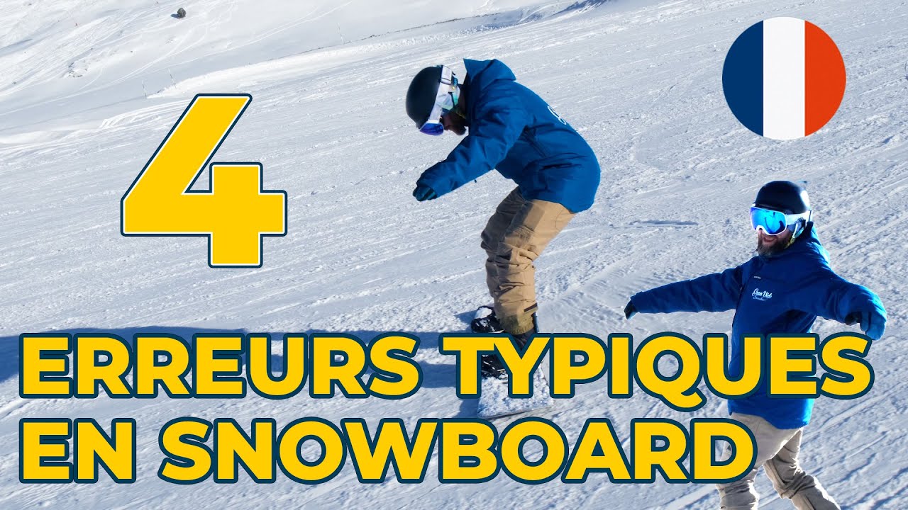 4 erreurs typiques en snowboard