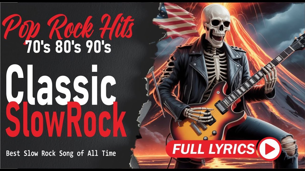 Slow Rock Love Song Nonstop Slow Rock Medley Rock Ballads 70s 80s 90s with Lyrics