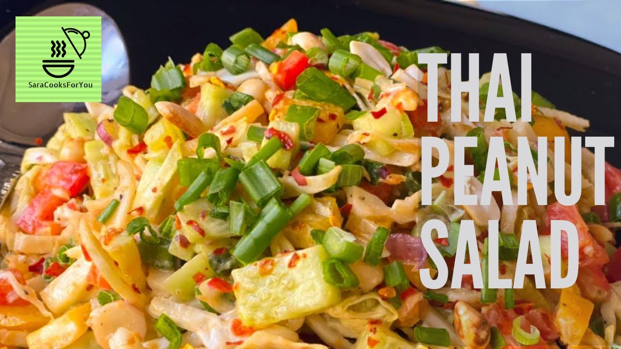 THAI PEANUT SALAD | HOW TO MAKE THAI PEANUT SALAD DRESSING | HEALTHY SALAD RECIPE | SALADS