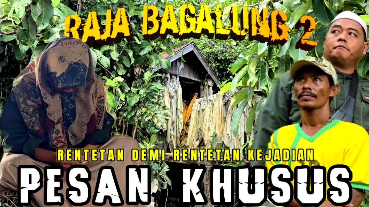 PERTANDA APAKAH INI⁉️,HAL DILUAR NALAR TERJADI,MENELUSURI JEJAK KISAH SEJARAH DATU RAJA BAGALUNG