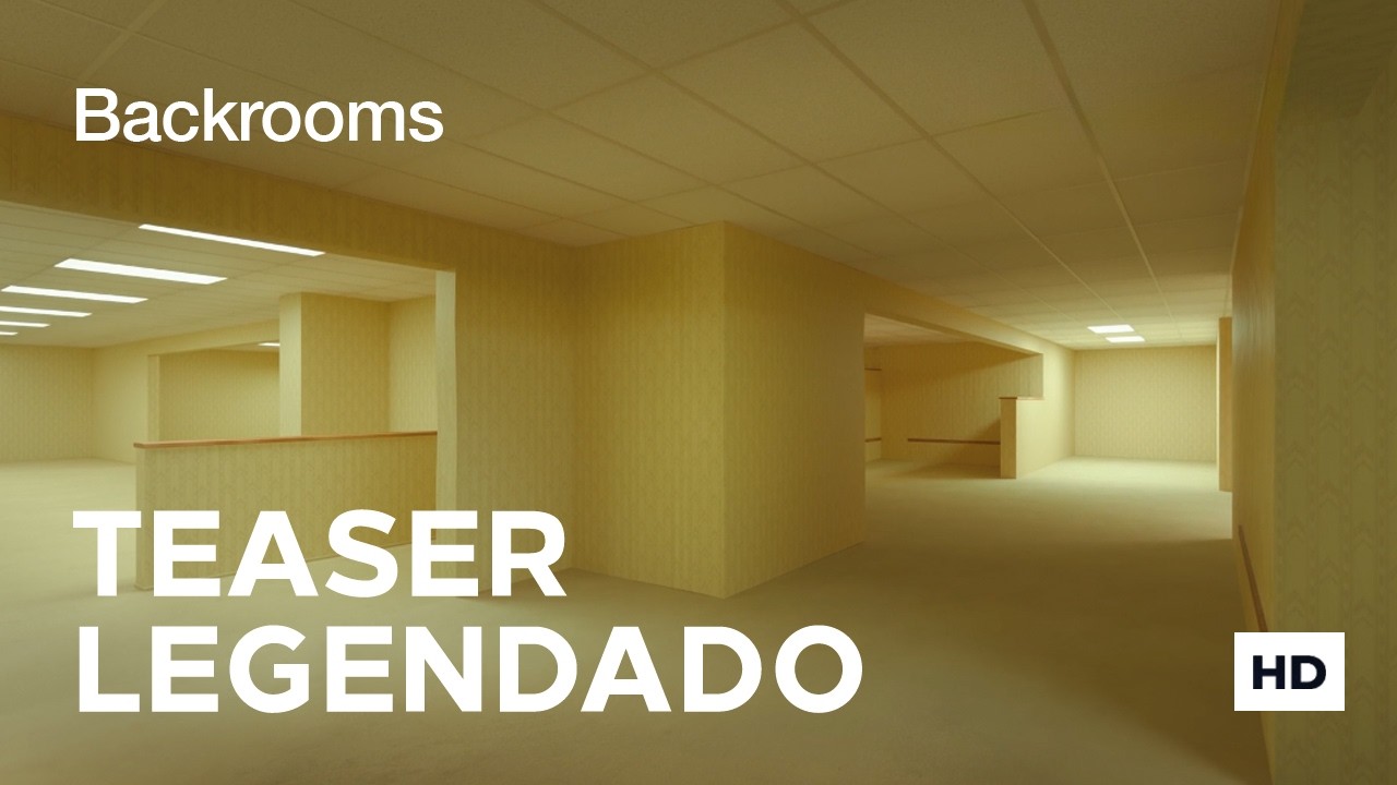 Backrooms | Teaser Oficial | 28 de Maio somente nos Cinemas