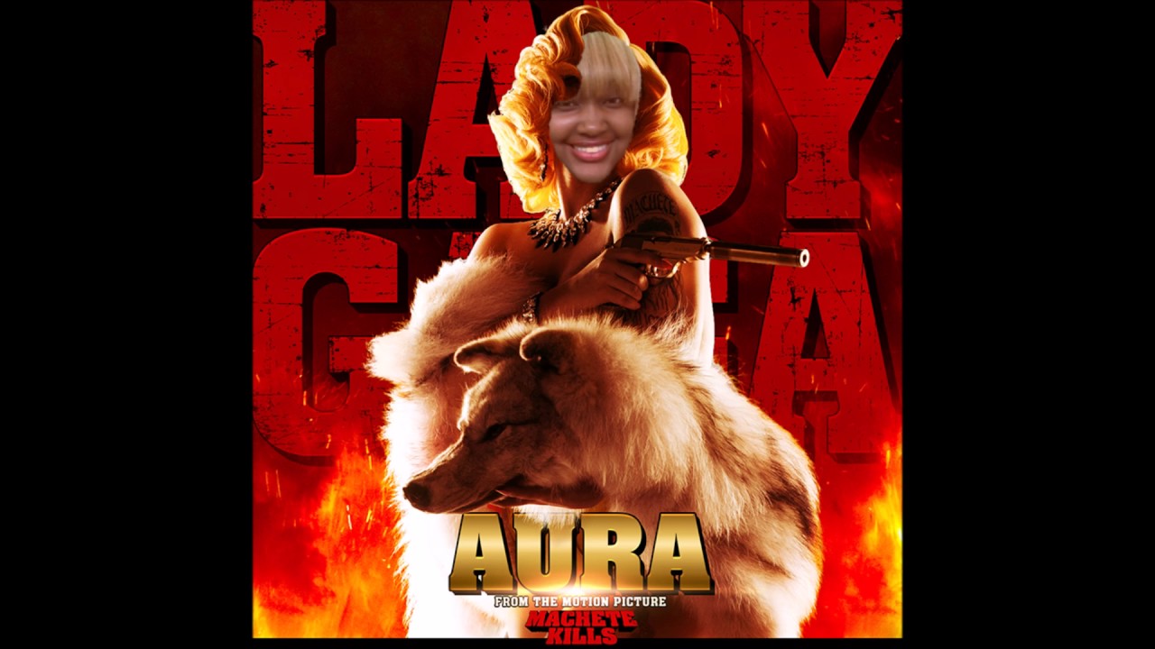 Lady Gaga - Aura (CUPCAKKE REMIX)