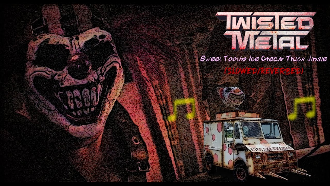 Twisted Metal TV Show - Sweet Tooth's Ice Cream Truck Jingle (Slowed/Reverbed)