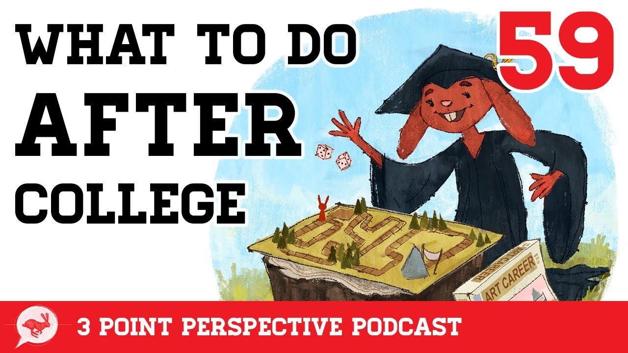 What To Do After College