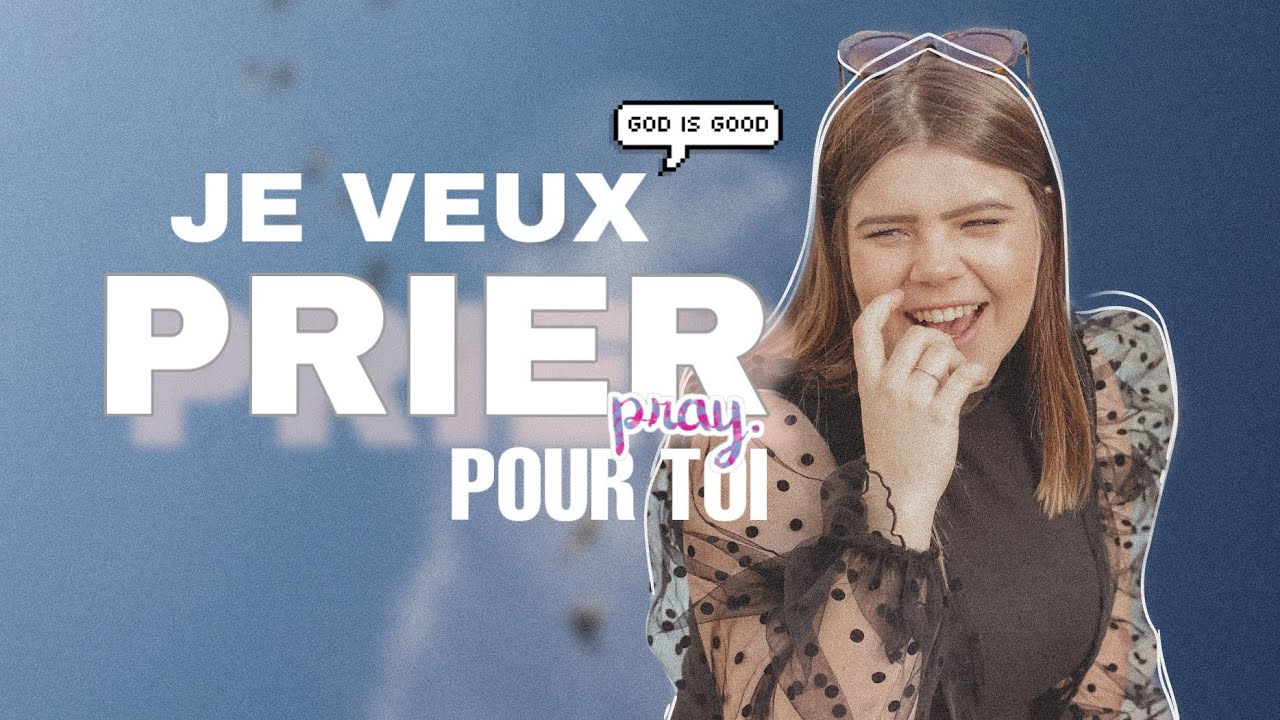 JE VEUX PRIER POUR TOI 🙌🏻