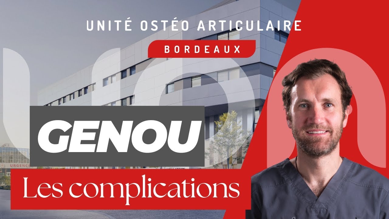 Les complications post opératoires - Dr Thibaut Noailles