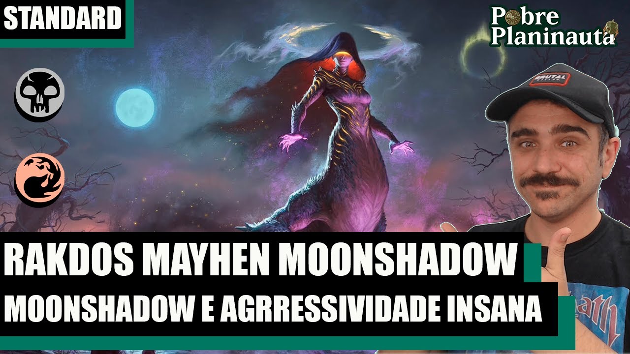 PRESSÃO CONSTANTE E ABSURDA COM MOONSHADOW - Rakdos Moonshadow Mayhen - MTG STANDARD ECL