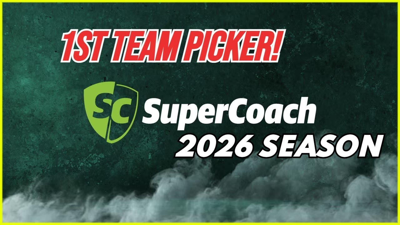 NRL SUPERCOACH 2026! IS HERE - TEAM PICKER FIRST LOOK/TEAM