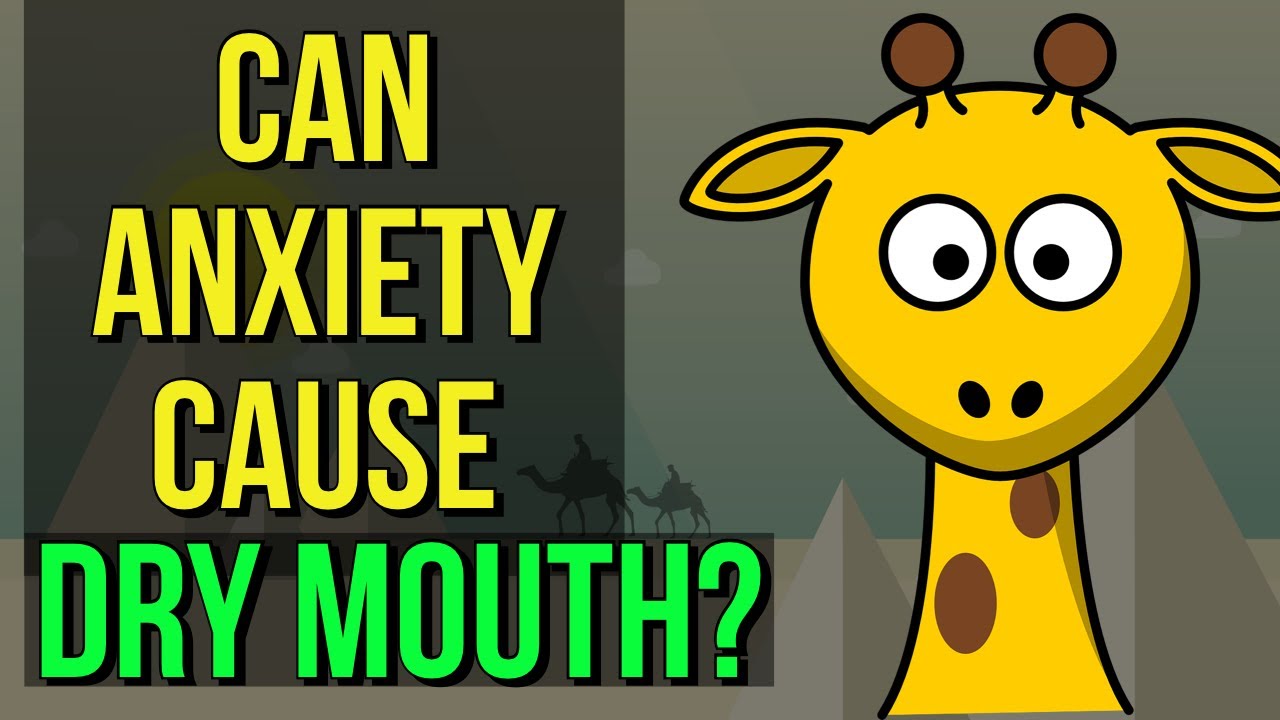 Can Anxiety Cause Dry Mouth? ...And how to fix it (Anxiety and Dry Mouth)