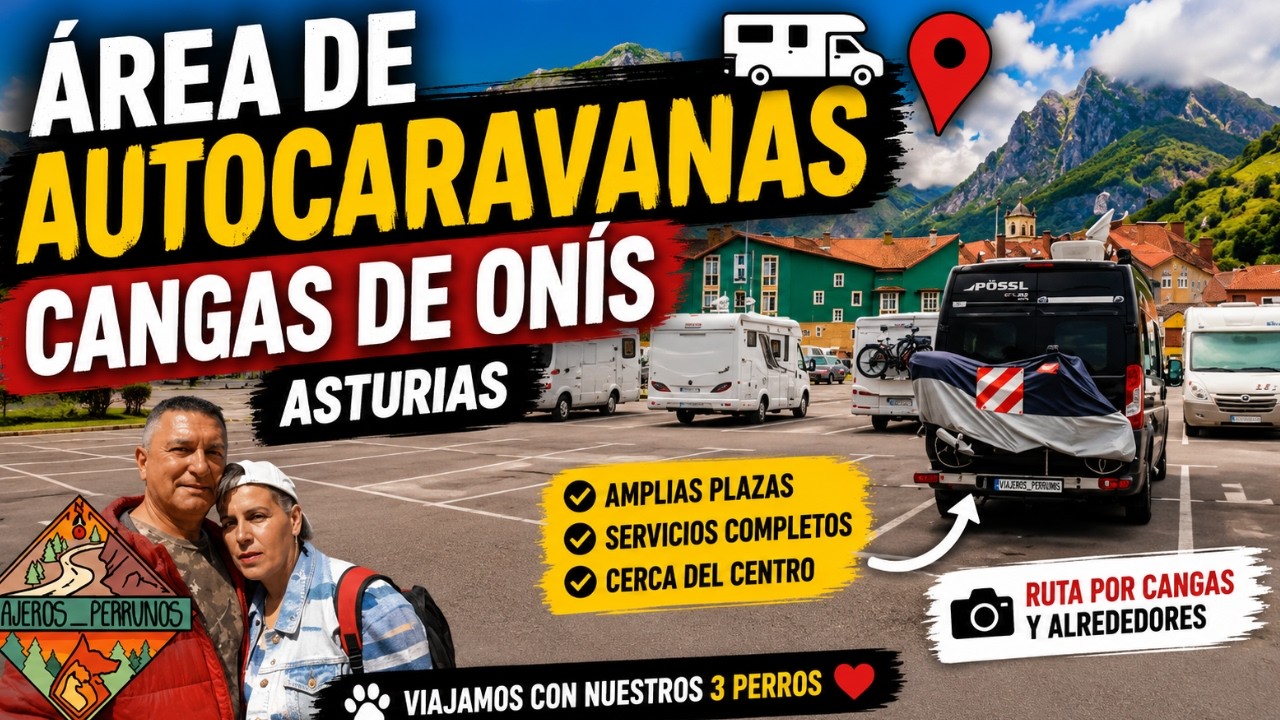  CANGAS DE ONIS en Autocarava