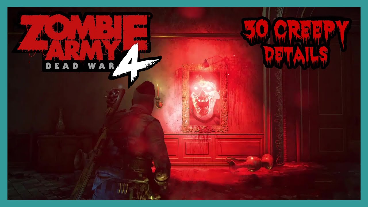 Zombie Army 4 — 30 Creepy Moments, Easter Eggs and Details
