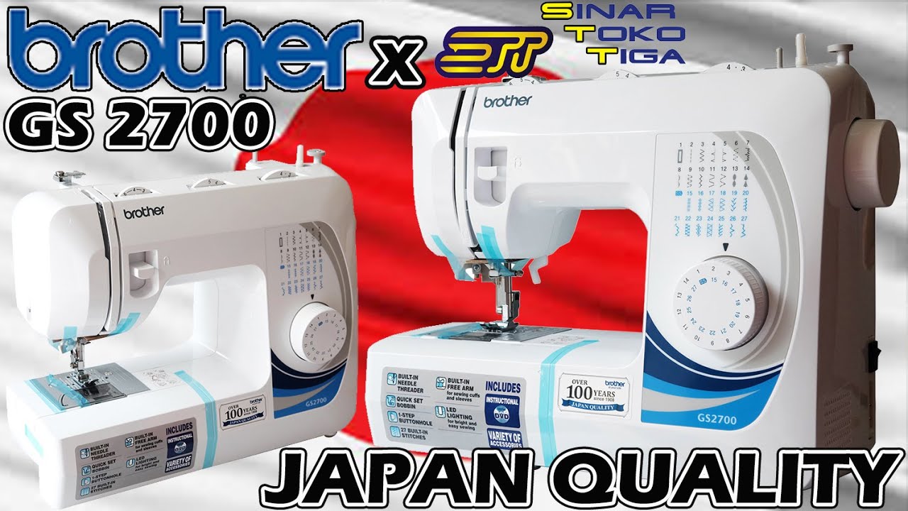 at your side .. Brother GS 2700 Mesin Jahit Portable | SINAR TOKO TIGA