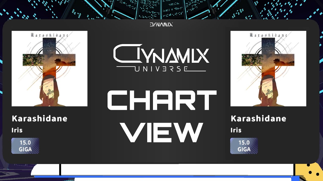 【Dynamix Universe×RAVON】Karashidane (GIGA) Chart View 譜面演示