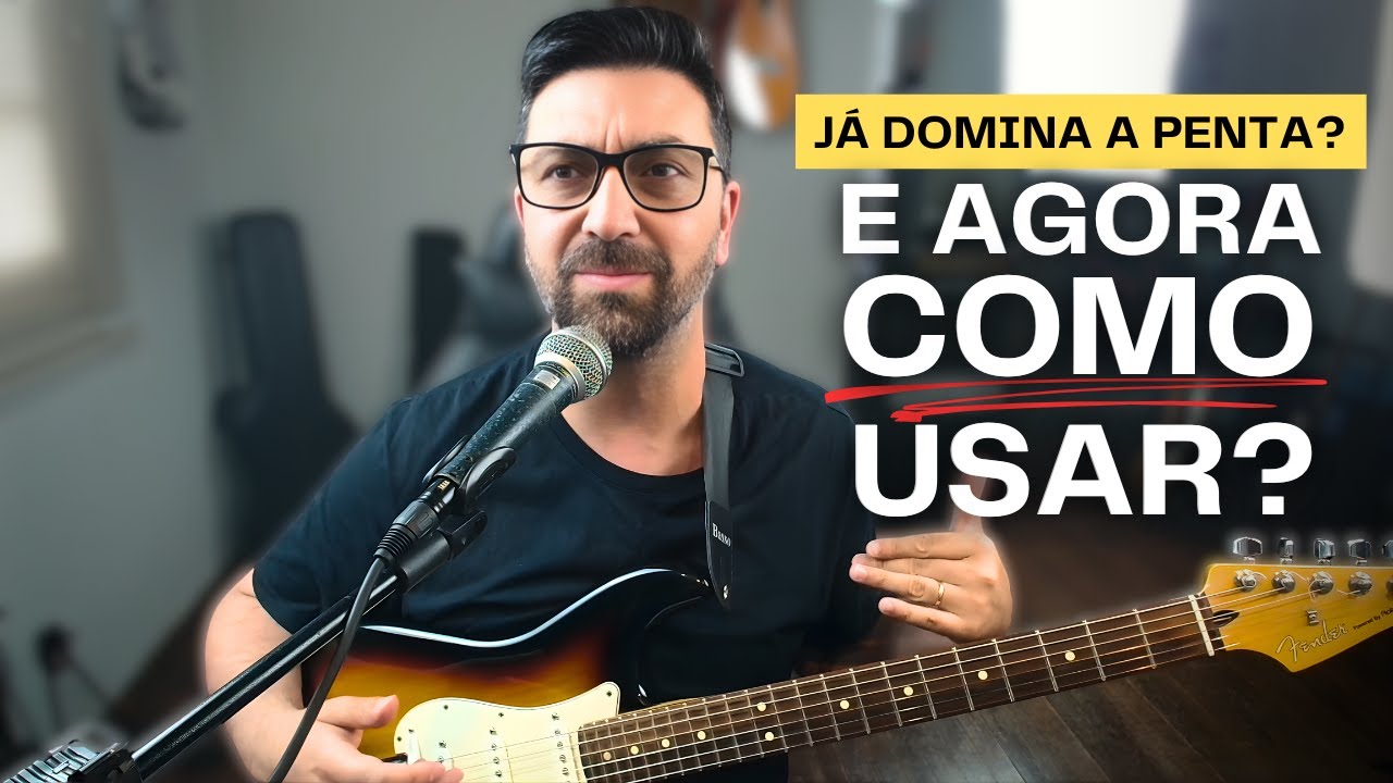 3 maneiras certas de usar a pentatônica (e nunca mais soar perdido!)