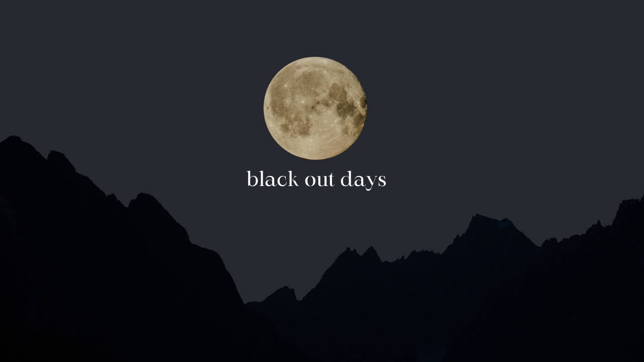 black out days ~ phantogram [ slowed ]