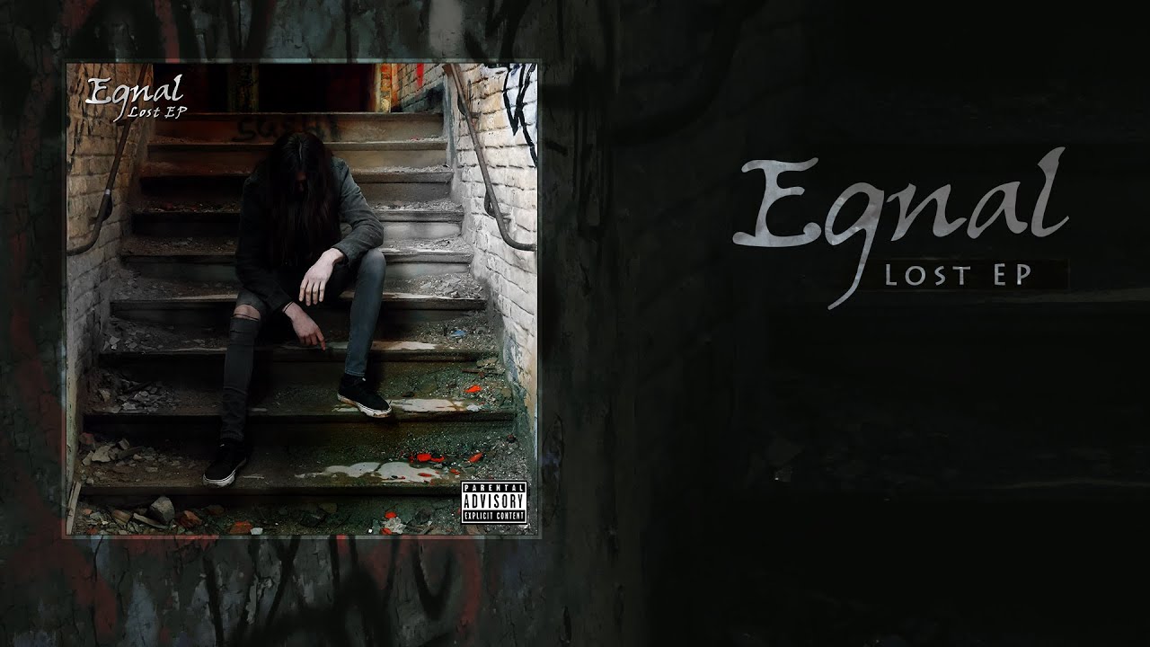Egnal - Lost (Full EP Stream)