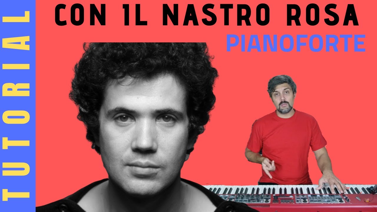 Con il nastro rosa (Lucio Battisti) PIANOFORTE TUTORIAL