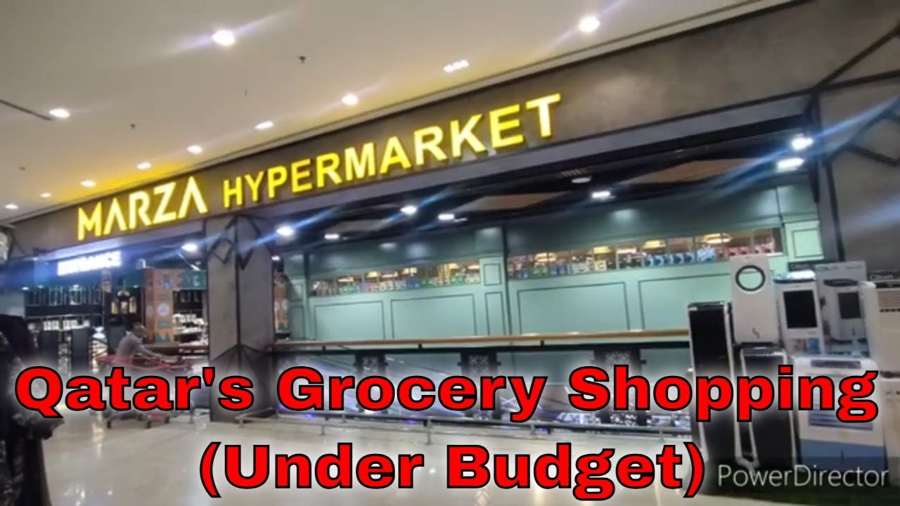 Qatar Grocery Shopping Price | Marza Hypermarket Qatar | Grocery Store In Doha (Affordable Price)