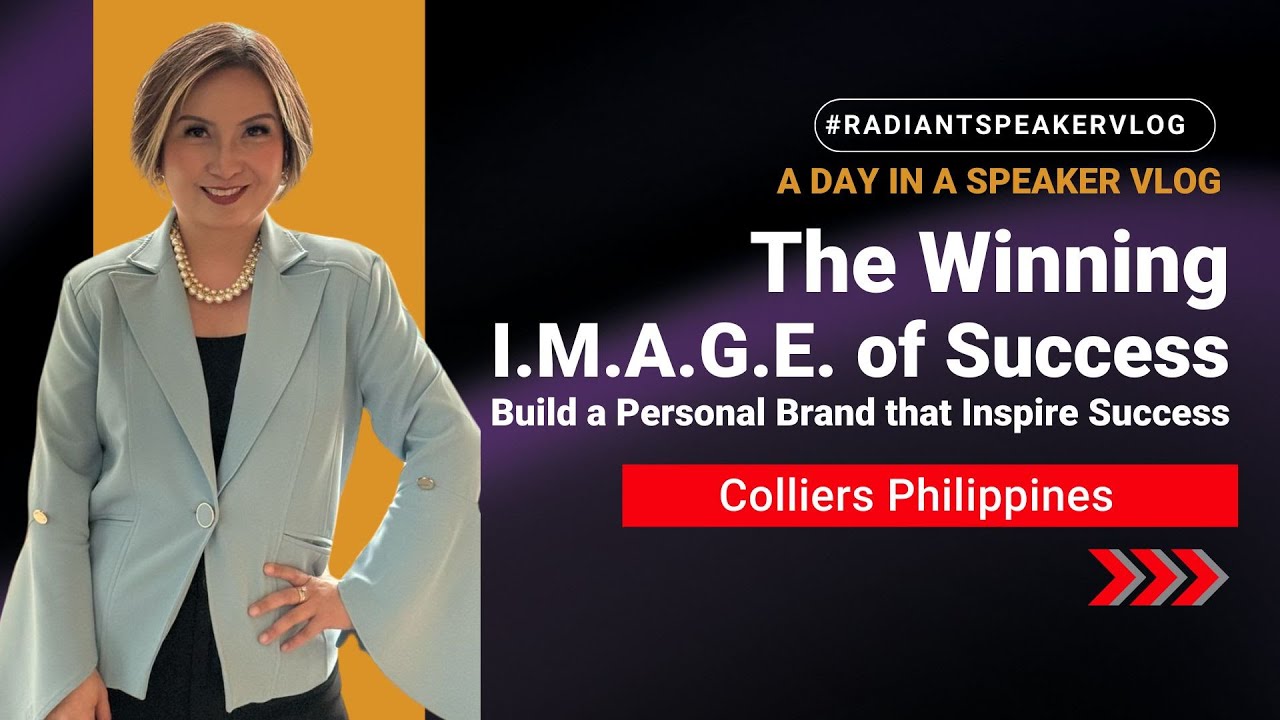 Winning IMAGE: Personal Branding for Success for COLLIERS | BEST MOTIVATIONAL SPEAKER TONI MIRANDA