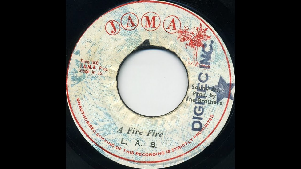 L.A.B. - Fire Fire [Babylon Burning]