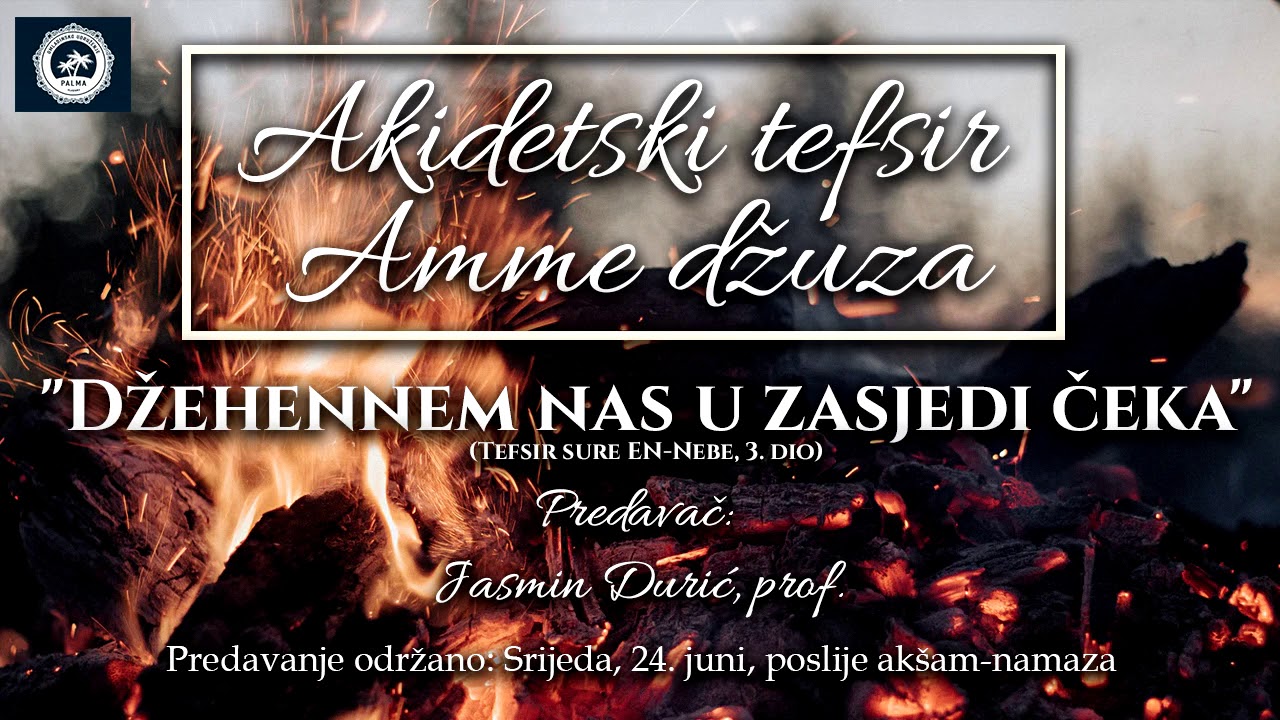 Džehennem nas u zasjedi čeka! - Jasmin Durić, prof. ᴴᴰ┇ [PALMA]