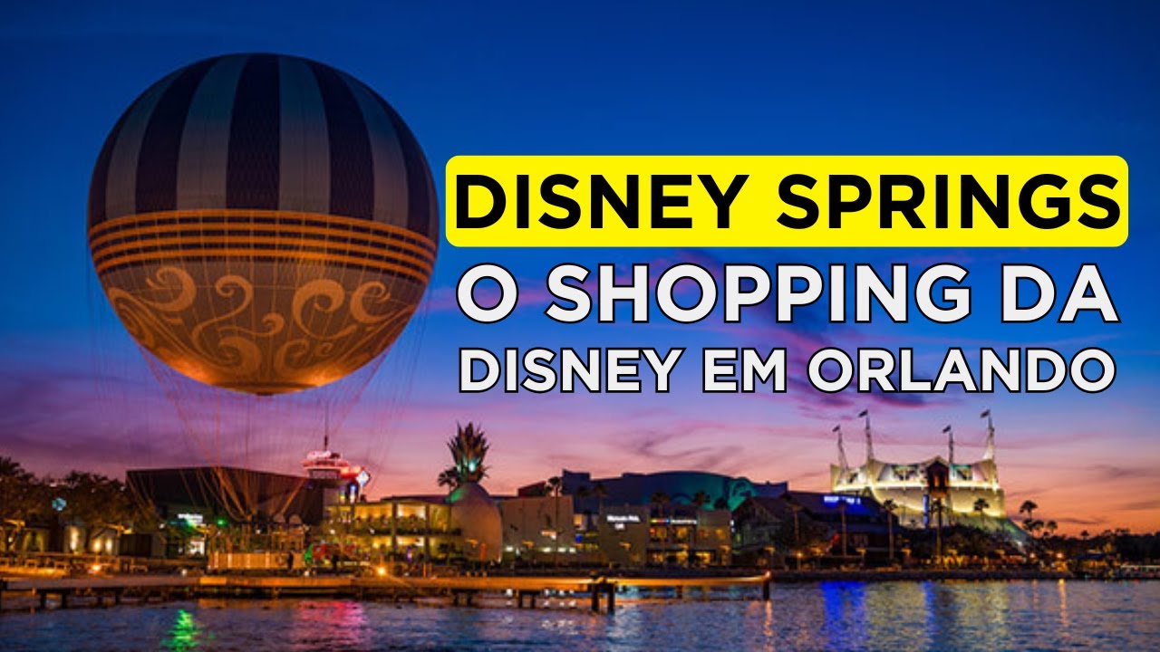 DISCOVER DISNEY SPRINGS WITH MOVE! | Disney's Shopping Center in Orlando
