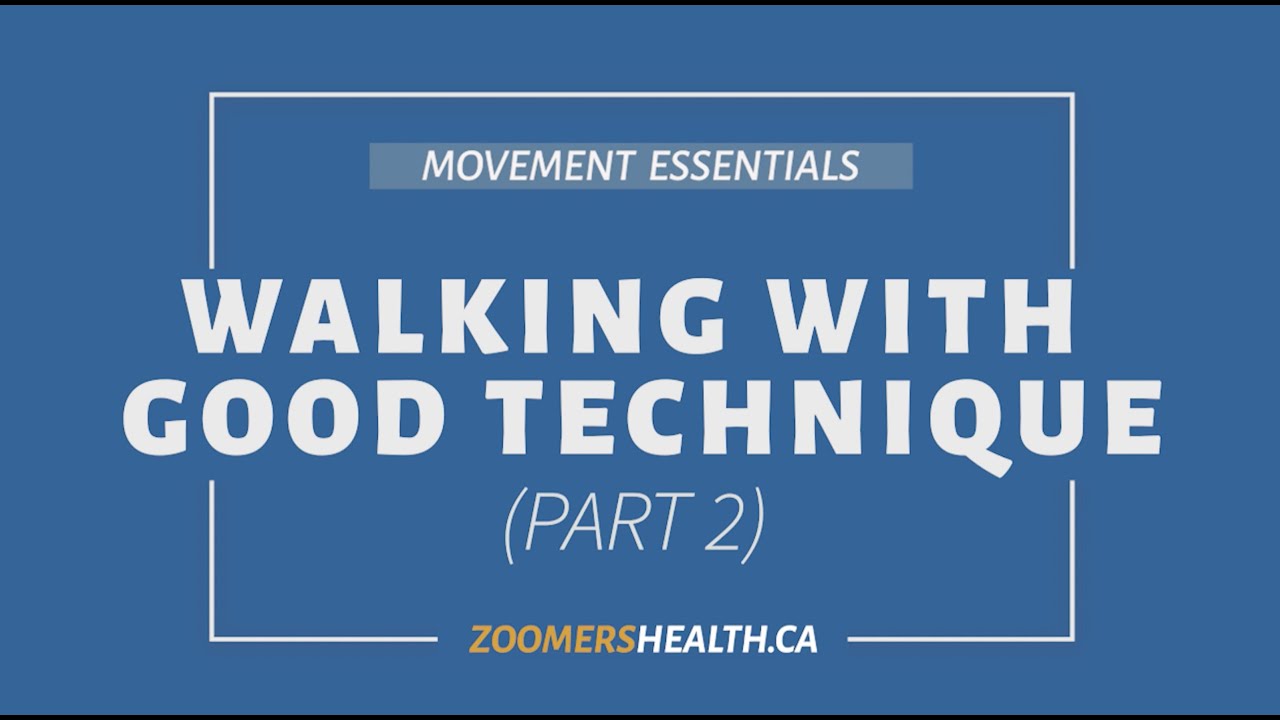 Walking with Good Technique (Part 2)