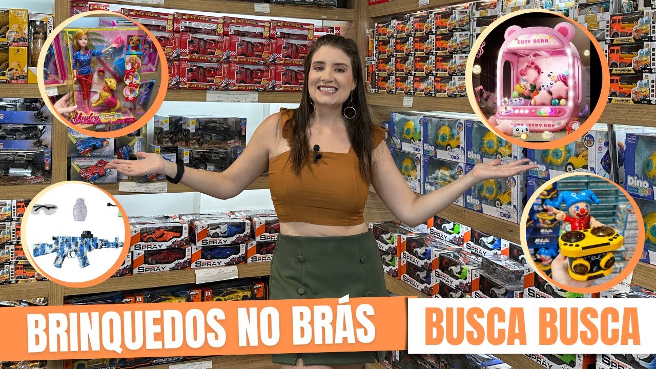 BRINQUEDOS NO BRAS