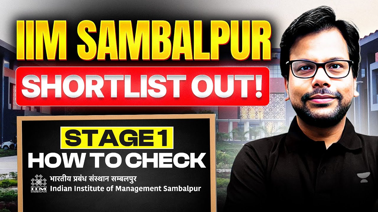 IIM Sambalpur Stage 1 Shortlist 2026 Official Link & Check Process - Amiya Sir