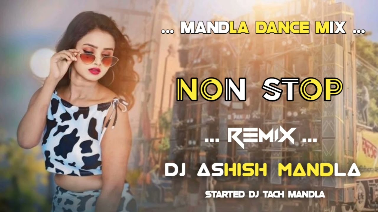 CG NEW NON STOP MANDLA CG REMIX SONG JABALPUR DJ S MANDLA CG REMIX SONG